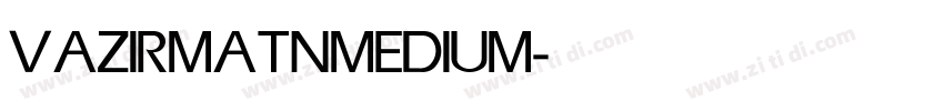 VAZIRMATN MEDIUM字体转换